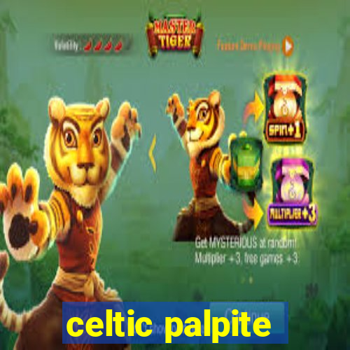 celtic palpite