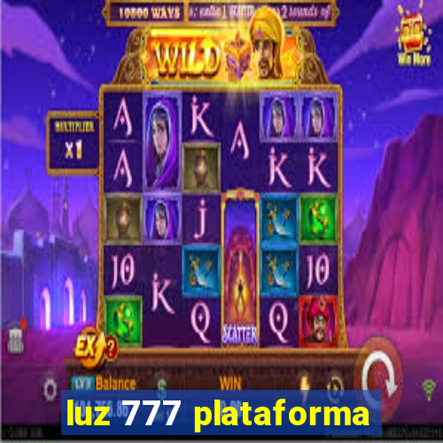 luz 777 plataforma