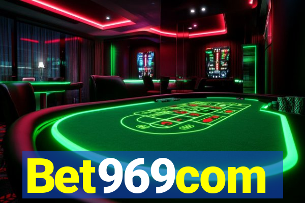 Bet969com