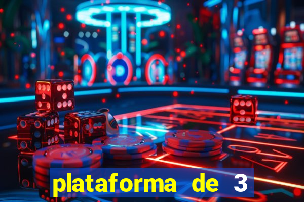 plataforma de 3 reais jogo