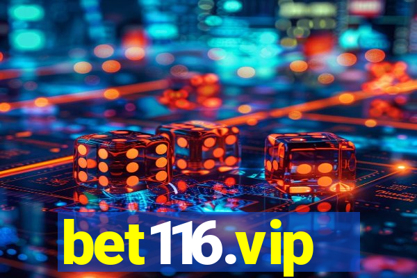 bet116.vip