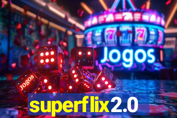 superflix2.0