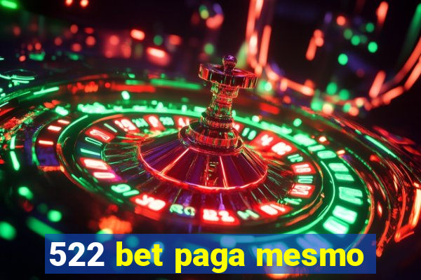 522 bet paga mesmo