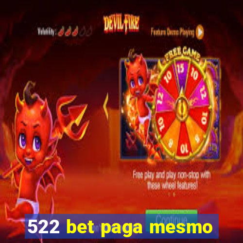 522 bet paga mesmo