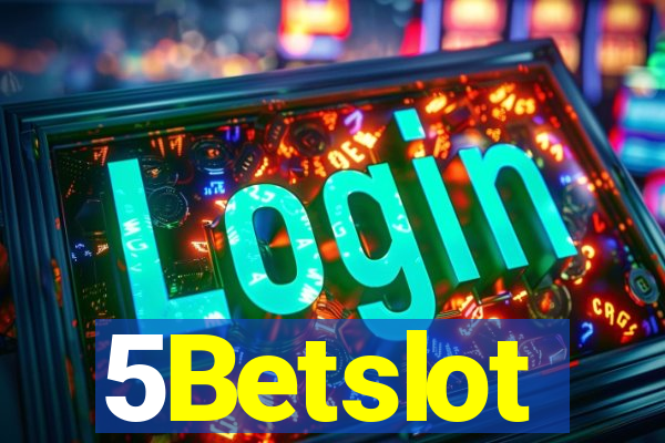 5Betslot