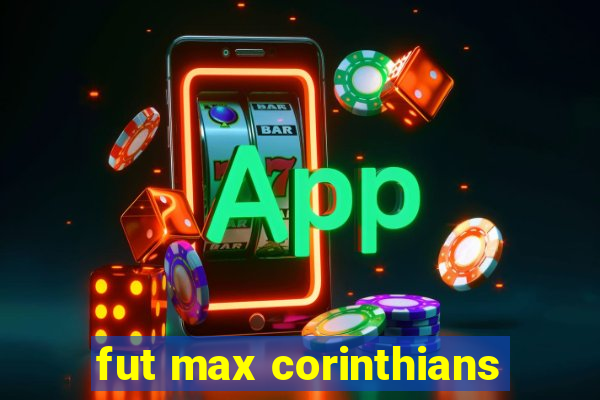 fut max corinthians