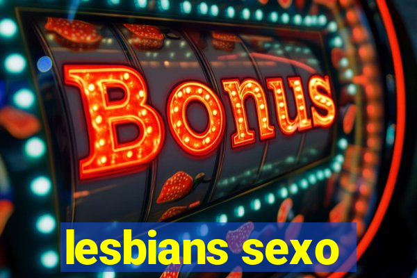 lesbians sexo