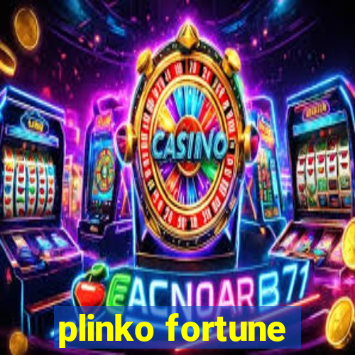 plinko fortune