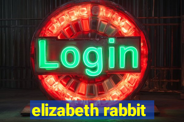 elizabeth rabbit