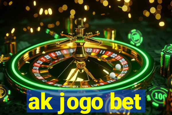 ak jogo bet