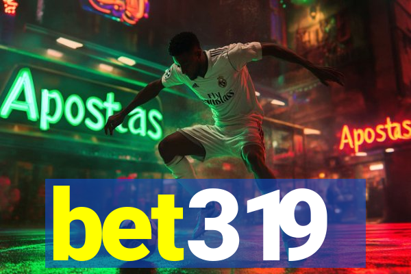 bet319