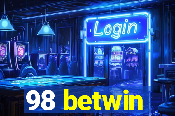 98 betwin