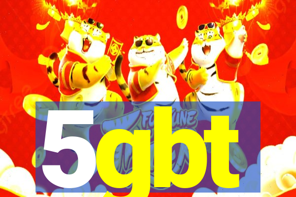 5gbt