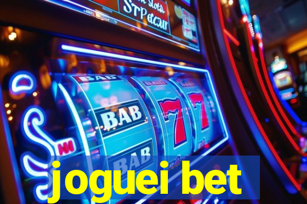 joguei bet