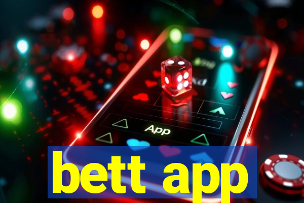 bett app