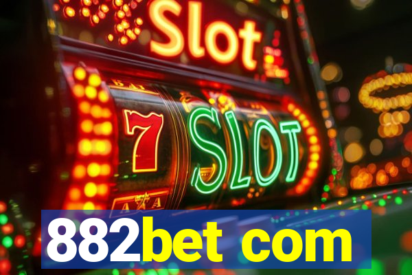 882bet com