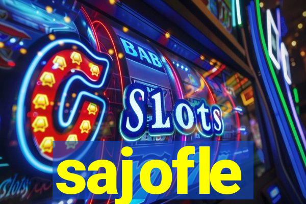 sajofle