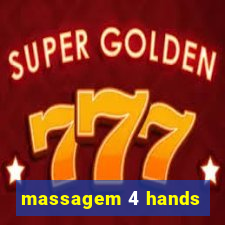 massagem 4 hands