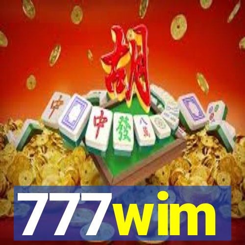 777wim