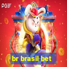 br brasil bet