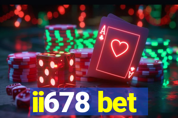 ii678 bet