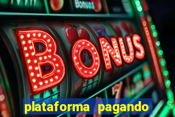 plataforma pagando bonus no cadastro