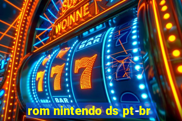 rom nintendo ds pt-br