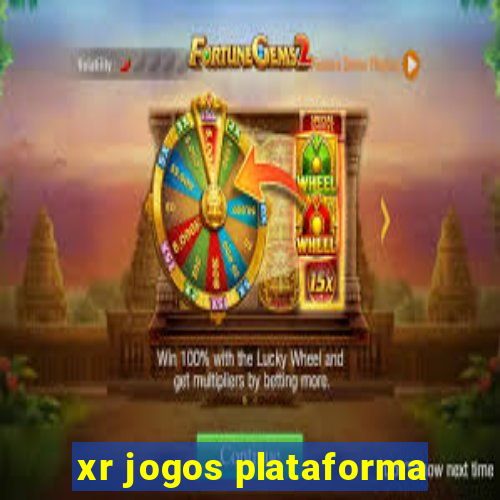 xr jogos plataforma