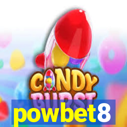 powbet8