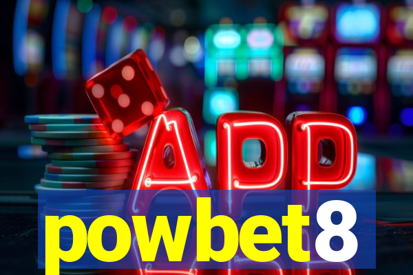 powbet8