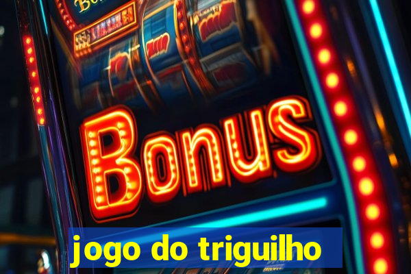 jogo do triguilho