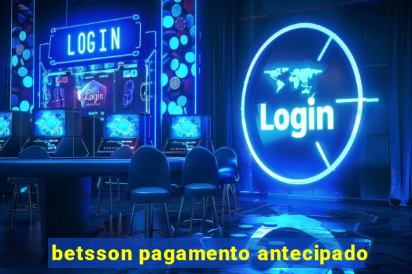 betsson pagamento antecipado