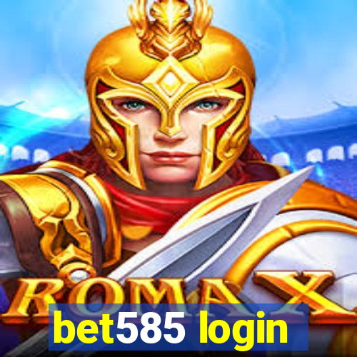 bet585 login