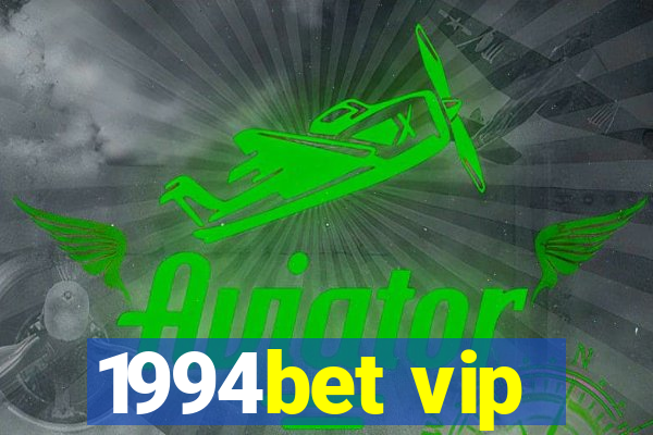 1994bet vip