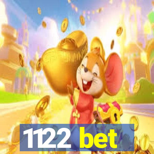 1122 bet