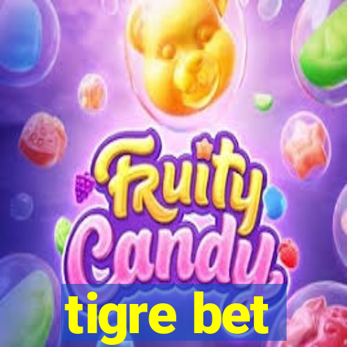 tigre bet