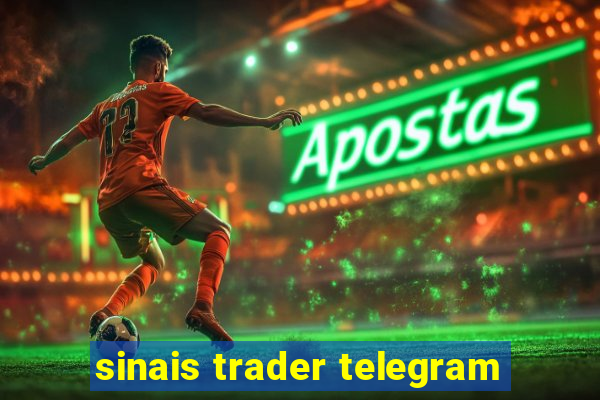 sinais trader telegram