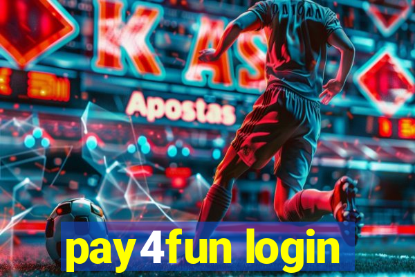 pay4fun login