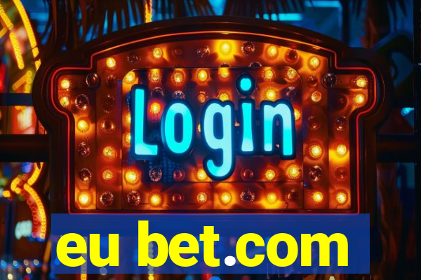 eu bet.com