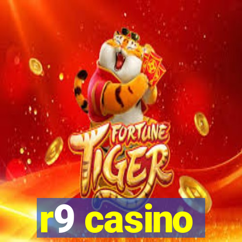 r9 casino