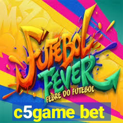 c5game bet