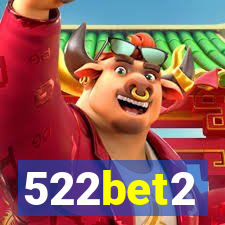 522bet2