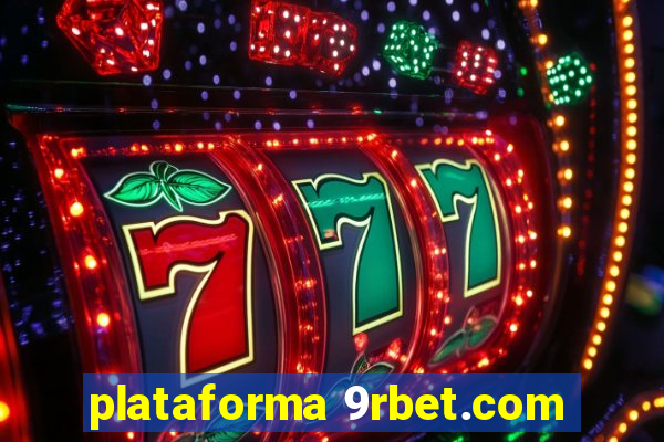 plataforma 9rbet.com