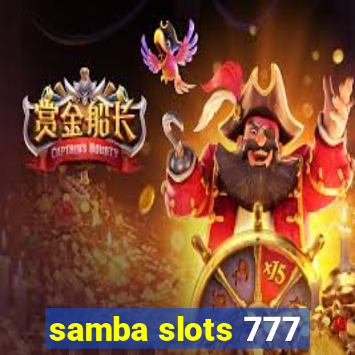 samba slots 777