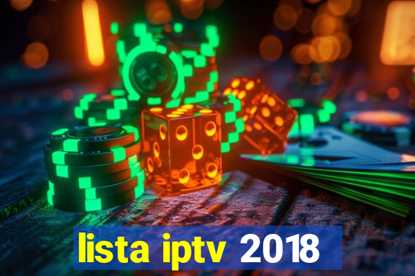 lista iptv 2018