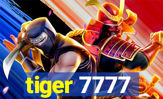 tiger 7777