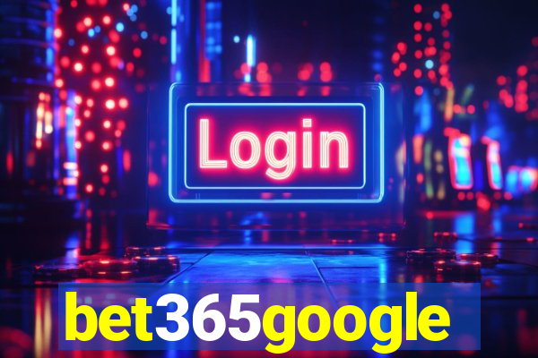 bet365google