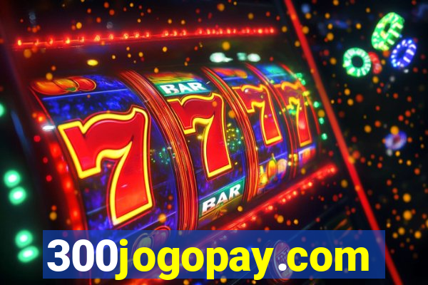 300jogopay.com