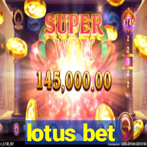 lotus bet