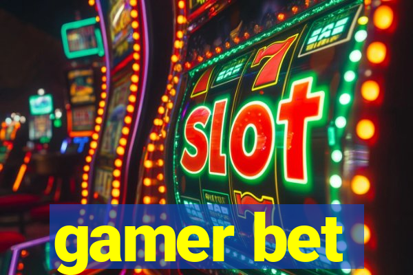 gamer bet